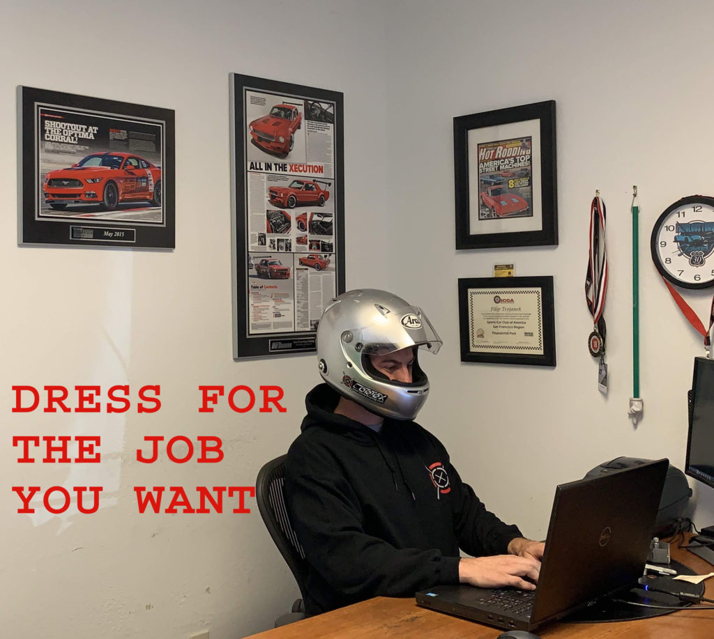 "Dress for the job you want" Wear Your Helmet to Work Day at CorteX Racing.